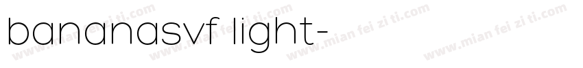 bananasvf light字体转换